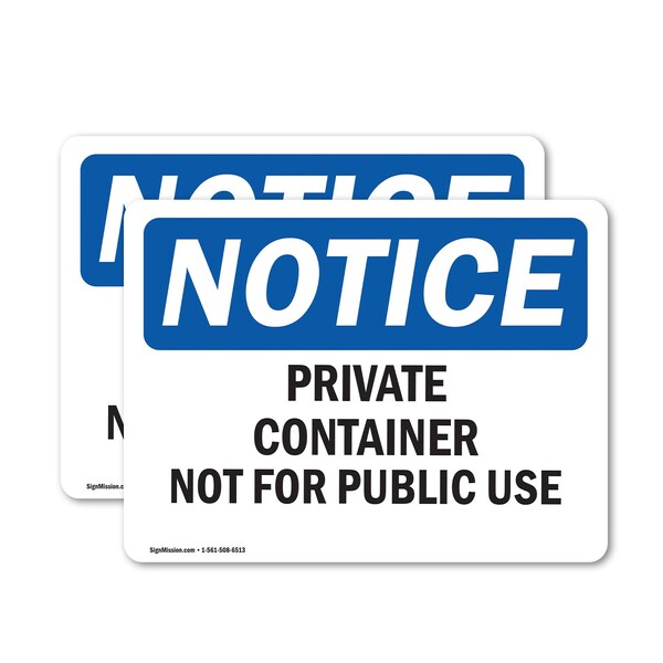 Signmission Private Container Not For Public Use, 24 in W x Rectangle, Vinyl Decal OS-2PACK-NS-D-1824-L-16414 - main
